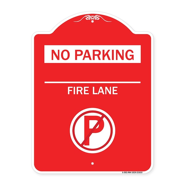 No Parking-Fire Lane W/ No Parking, Red & White Aluminum Sign, 18" x 24", RW-1824-23810
